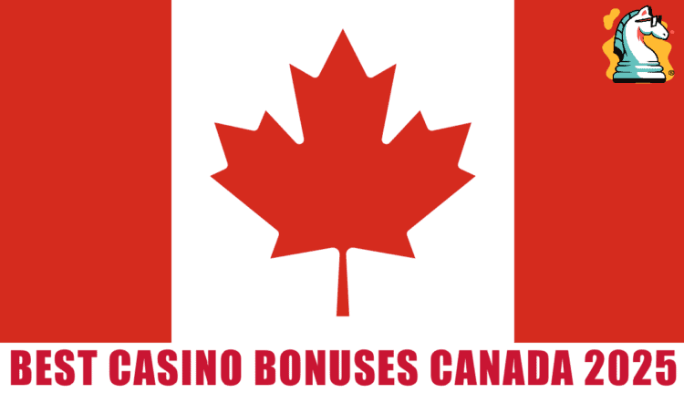 best casino bonuses canada 2025