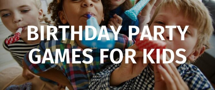 birthday party games for kids